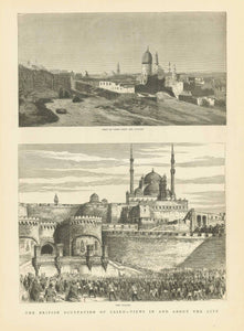Antique print, Upper image: "Part of Cairo from the Citadel" Lower image: "The British Occupation of Cairo - Views In And About The City"  Egypt, Cairo, Mosque, Citadel  Wood engravings published 1882.  Original antique print  