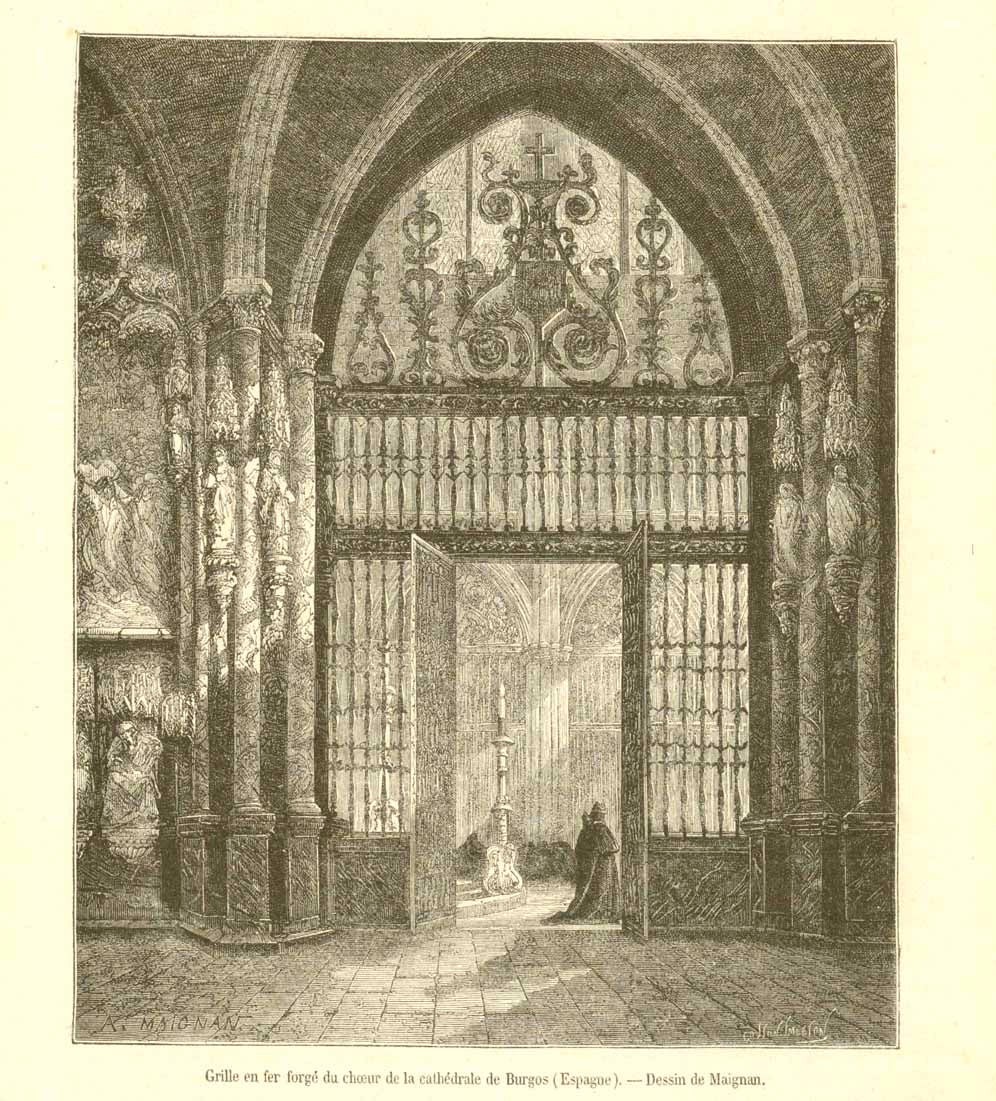 "Grille en fer forge du choeur de la cathedrale de Burgos (Espagne)"  España, Spain, Wrought iron gate of the choir  Wood engraving published 1876.  Original antique print 