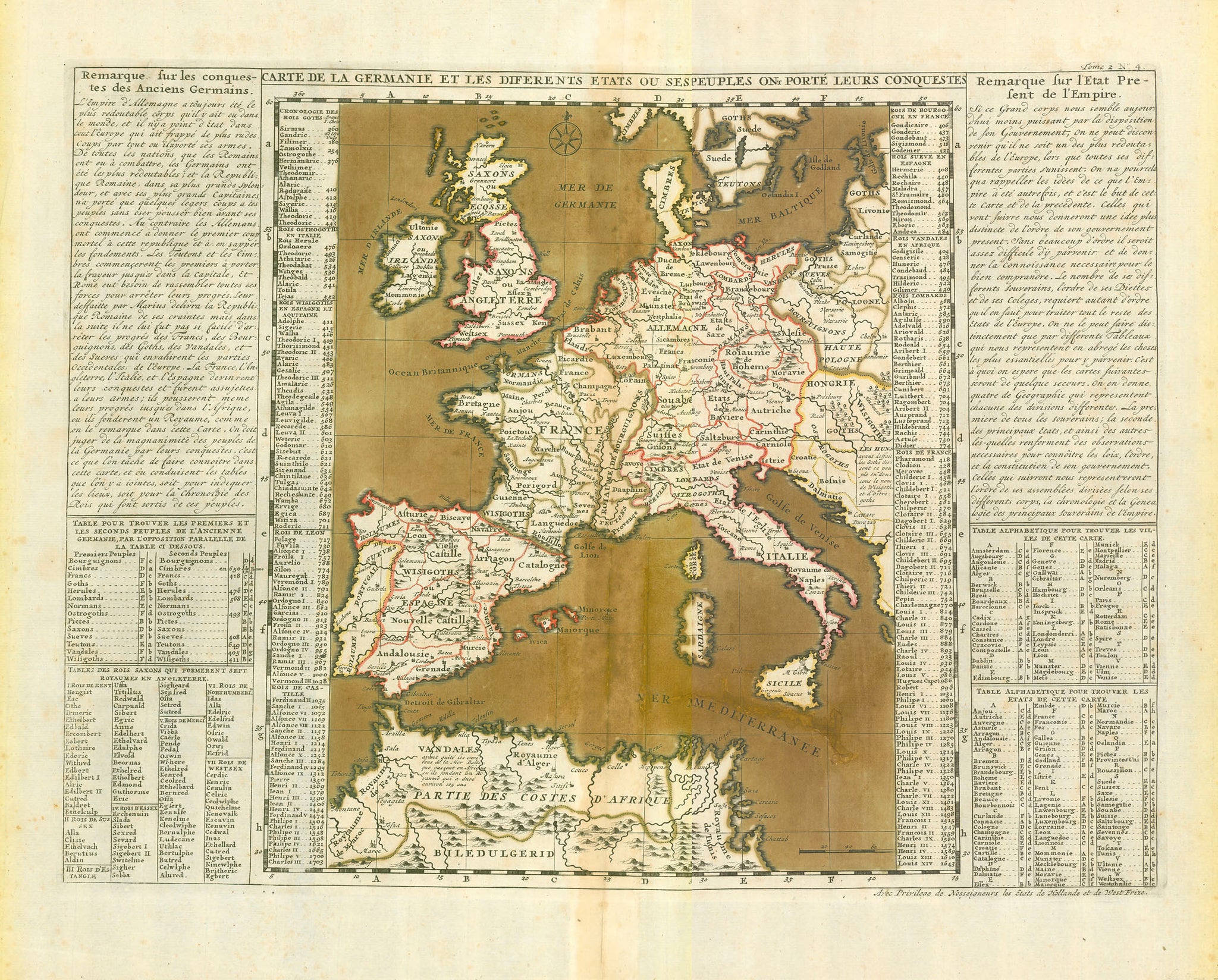 "Carte De La Germanie Et Les Diferents Etats Ou Ses Peuples Ont Porte Leurs Conquestes"
Copper engraving map by Henri Abraham Chatlain (1684-1743), published1720.
Hand colored.
Published in "Atlas Historique, Ou Nouvelle Introduction A l'Histoire, à la Chronologie &amp; à la Géographie Ancienne &amp; Moderne: Représentée dans de Nouvelles Cartes, Où l'on remarque l'établissement des Etats &amp; empires du Monde, leur durée, leur chûte, &amp; leurs differe
