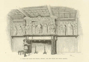 "A Chapter on Fireplaces"  3-Page article with wood engravins published 1886. Article was written by J. H. Pollen.  Page size: 30 x 22 cm ( 11.8 x 8.6 ")  "From the Salle Des France, Bruges, Oak and Black and White marble"  Image: 10.5 x 15.5 cm (4.1 x 6.1")  "From Spike Hall: Elizabethan"  Image: 11.5 x 16.5 cm (4.5 x 6.4")  "Wedgewood and alabaster: Eighteenth Century"