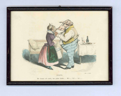 "Ma femme est sortie, ma petite chatte......Hi!...... hi!...... hi!......" (my wife is not here my little cat, ha ha ha...) (ma petite chatte = my little cat = term of endearment )  This charming print by Grandville is framed with a simple, somewhat older wood frame.