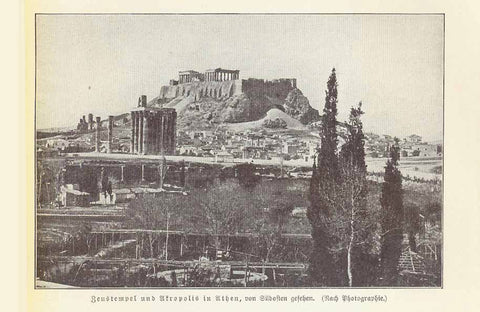 Original antique print  Greece, Athens, "Zeustempel und Acropolis in Athen, von Suedsten gesehen"  Wood engraving made after a photograph 1906. 