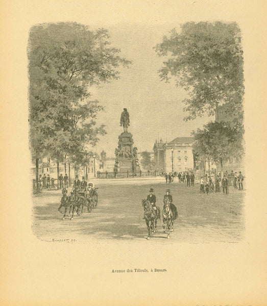 Antique print "Avenue des Tilleuls, a Berlin"  Zincograph by Michelet published ca 1890. On th reverse side is text about German history.  Original antique print  