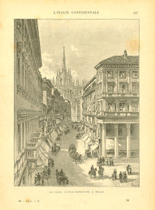 "Le Corso Victor-Emmanuel A Milan"

Zincograph published ca 1890. On the reverse side is historical text about Parma, Reggio,

Modena ... and the Etruscans.