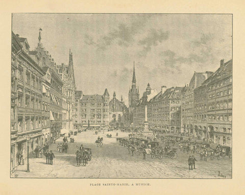 Original antique print , Munich, Germany, "Place Sainte-Marie, Marienplatz,  A Munich"  Zincograph published ca 1890.  Original antique print  