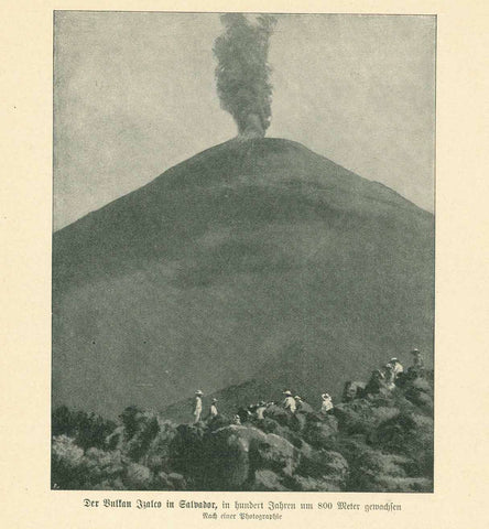Original antique print  "Der Vulkan Izalco in Salvador, in hundert Jahren um 800 Meter gewachsen" (The volcano Izalco in El Salvador, grew 800 meters in a hundred years)  Zicograph made after a photograph ca 1900. On the reverse side is text and an imgae of the volcano Krakatau before its explosive eruption in 1883.