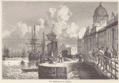 Ireland, Harbour "Der Hafenquai in Dublin"  Wood engraving ca 1880. Partial text on reverse side about Dublin.   Original antique print  interior design, wall decoration, ideas, idea, gift ideas, present, vintage, charming, special, decoration, home interior, living room design