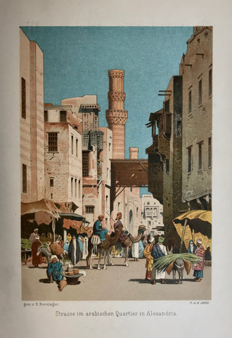 "Strasse im arabischen Quartier in Alexandria"  Chromolithograph after E. Berninger, 1885.