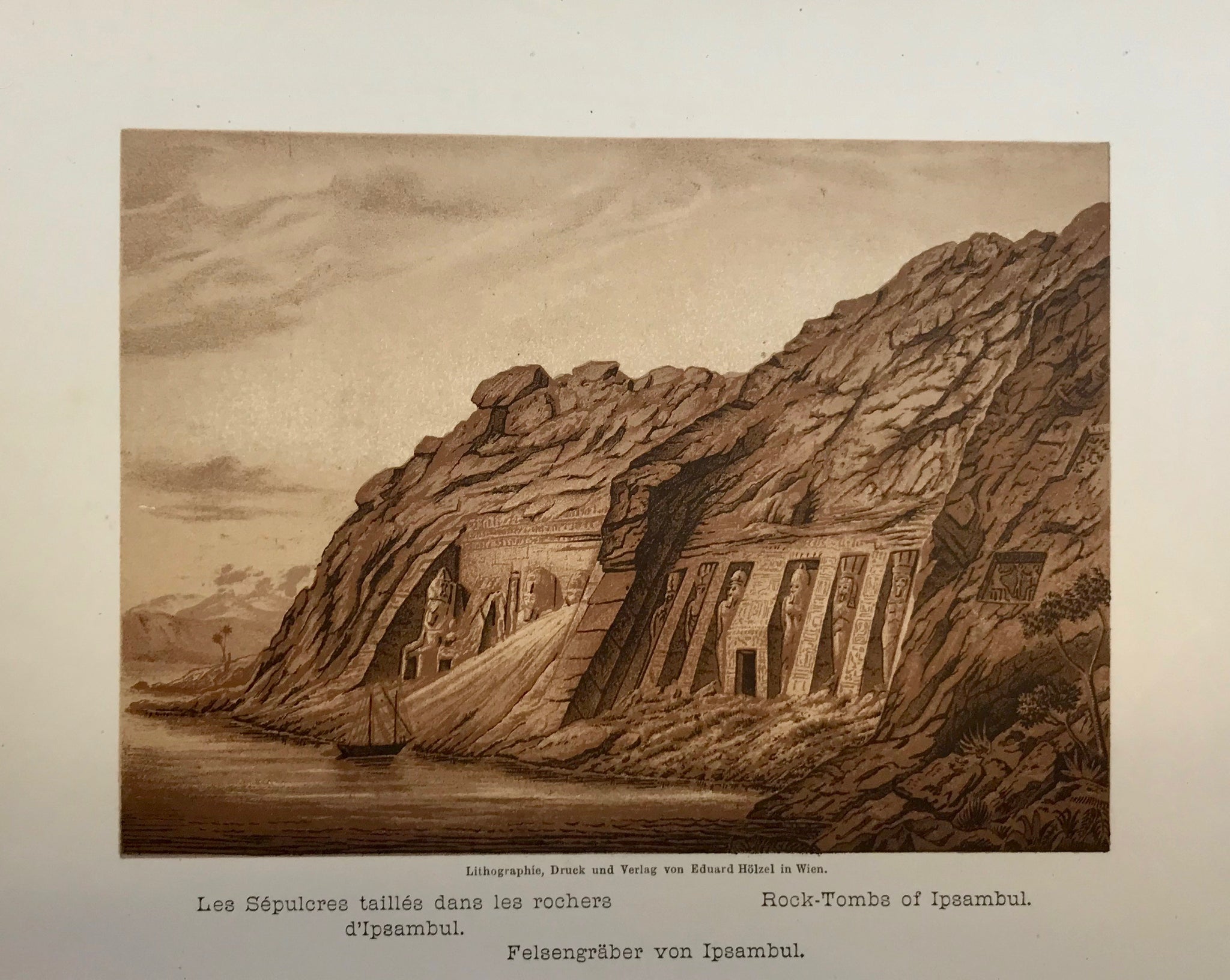 "Les Sepulcree tailles dans les rochers d' Ipsambul. Rock Tombs of Ipsambul"  Anonymous lithograph printed in a very pleasant sepia tone. Published 1889. Included is an extra page of text in German about the tombs of Ipsambul (Abu Simbel).