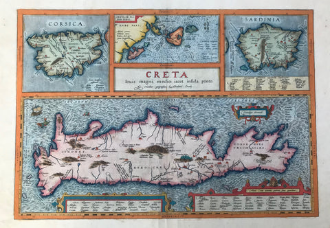 "Creta Iovis magni, medio iacet insula ponto"  Hand-colored copper etching from the Atlas: "Theatrum Orbis Terrarum" by Abraham Ortelius.  This historic map of the island Crete was publsihed in Antwerp, 1584  Map shows also as insets: Corsica, Sardinia and a group of islands in the Ionian Sea: Kerkyra, Paxi, Lefkada, Kefallonia, Ithaki, Zakynthos.