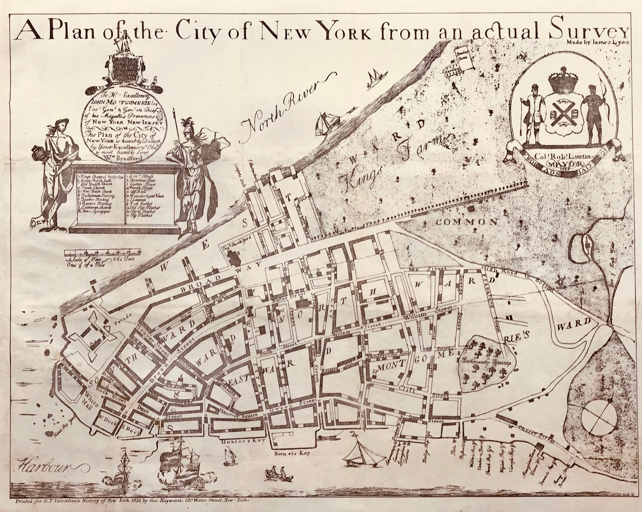 "A Plan of the City of New York from an actual Survey Made by James Lyne"  Lithograph. Published in "History of the City of New York" by David T. Valentine  New York, 1853  This lithograph shows the state of New York City in the year 1728.  Valentine describes the City of New York from early on when it was still called New Amsterdam. In 1728 Manhattan had already grown to a huge city. This large lithograph had been folded vertically and horizontally several times to fit into the octavo book size.