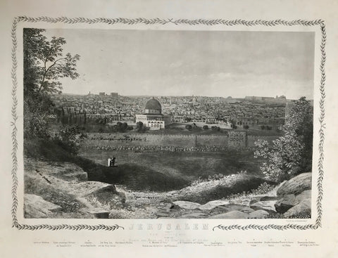 "Jerusalem naturgetreu vom Oelberg aus im Jahr 1864" General view of Jerusalem from the Mount of Olives in the year 1864"  "Jerusalem naturgetreu vom Oelberg aus im Jahr 1864"  General view of Jerusalem from the Mount of Olives in the year 1864"  Copper etching with decorative bordure by by Swiss artist and publisher Jakob Lorenz Ruedisuehli (1835 - 1918). Basel, 1864. Very Rare!