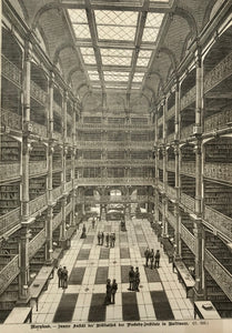 "Maryland. - Innere Ansicht der Bibliothek des Peabody Institute in Baltimore."  Wood engraving, 1880. 