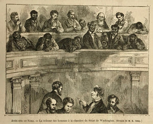 "Amerique Du Nord - La tribune des hommes à la chambre du Senat de Washington"  (Men's tribunal in the Senate)  Wood engraving ca 1870. 
