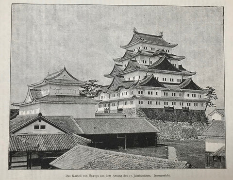 "Das Kastell von Nagoya aus dem Anfang des 17. Jahrhunderts. Innenansicht"  Wood engraving 1892. Reverse side is printed.