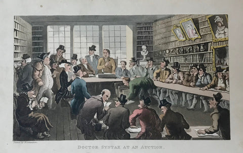 "Dr. Sytax At An Auction"  Aquatint by Thomas Rowlandson. Original hand coloring. Dated 1820. Fine image. Minor signs of age in margins.