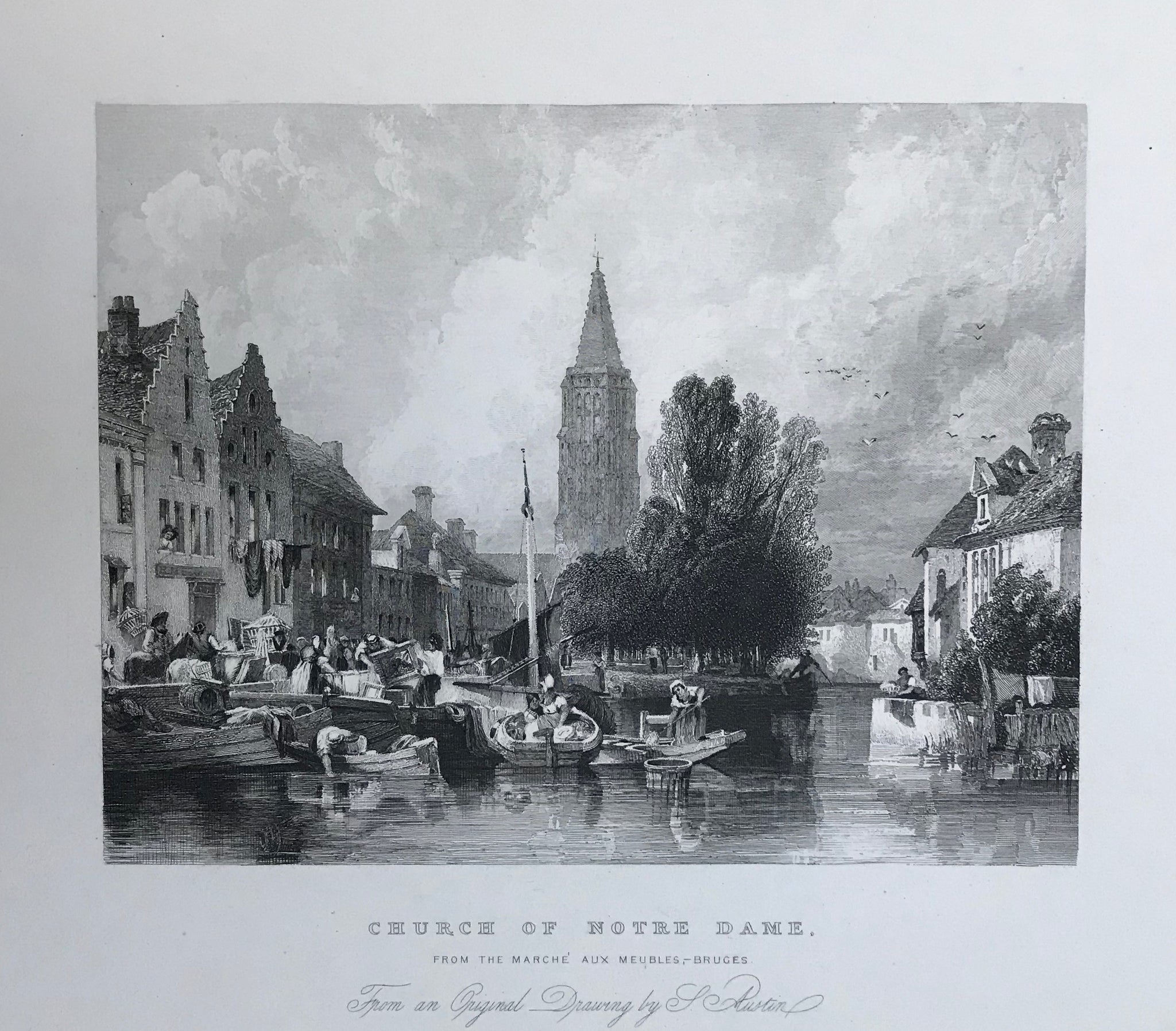 Church of Notre Dame From the Marche aux Meubles-Bruges  Steel engraving by J. Henshall after S. Austin ca 1845. Print has overall very light age toning.