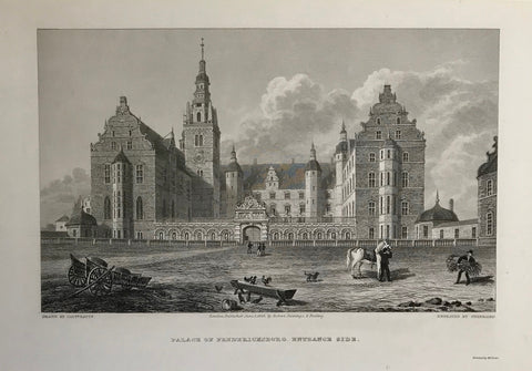 "Palace of Fredericksborg Entrance Side"  Steel etching by Freebairn after a drawing by Batty. London, 1828.