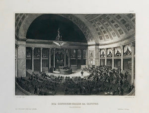 "Die Congress-Halle im Capitol" (Washington)  Steel engraving from Bibliograph. Institut in Hildburghausen, ca 1850. A few minor spots in margin.