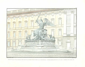 "Entwurf für einen öffentlichen Brunnen als Denkmal der Ereignisse in den Jahren 1813, 1814, 1815"  Kupferradierung von Ferdinand Berger nach Entwurf und Zeichnung von Karl Friedrich Schinkel (1781-1841)  Das Gebäude im Hintergrund leicht aquarelliert  Entwurf für ein Denkmal für die Gefallenen der Befreiungskriege