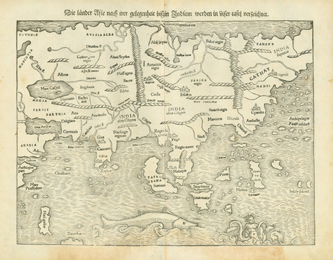 "Die Länder Asie nach irer gelegenheit biss in Indiam werden in diser tafel verzeichnet"  Woodcut. Published in a very early edition of "Cosmographia" by Sebastian Muenster (1488-1552)  Basel, 1553  Asia as a continent in almost its entire dimension. A very early fascinating view at terra incognita. The charm of this map is the fumbling and fact-groping of huge land masses never visited nor measured nor described by geographers or travelers. Much on this map is guessing, almost nothing based on knowledge  C