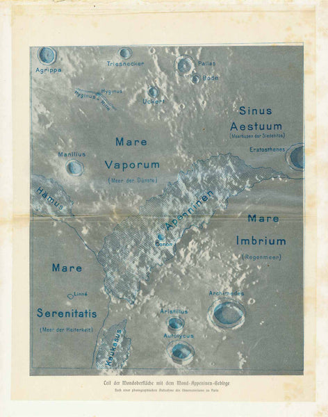 "Teil der Mondoberflaeche mit dem Mond-Appeninen-Gebirge"  Image made after a photograph by the Observatory in Paris. Published 1895. This print has an attached tissue paper with the names of the areas shown on the image.