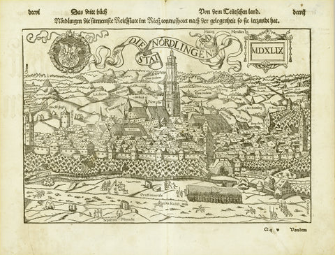 "Noerdlingen die fürnemste Reichstatt im Riess contrafhetet nach der gelegenheit so sie ietzundt hat"  Splendid view of Noerdlingen, Bavaria / Grossartige Ansicht von Noerdlingen im Ries in Bayern. Crease in lower left margin corner.  Woodcut / Holzschnitt  Very good Impression - Sehr guter, klarer Abdruck aus der Halbvogelschau. Crease in lower left. Light natural browning.  In der Abbildung datiert 1549. Quetschfalte in unterer Margenecke. Etwas naturlich gebraeunt.  Published in "Cosmographia" by Sebasti