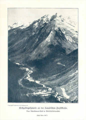 "Hochgebirgsszenerie an der Kanadischen Pazificbahn" "Das Illecillewaet Tal in Britisch Kolumbia"  Text photograph published 1809. Reverse side is printed.