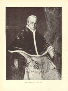 "His Holiness Pope Leo XIII"  Wood engraving made after the portrait painting by Franz Lenbach. Published 1895. Reverse side is printed.