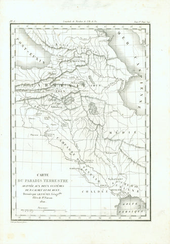 "Carte du Paradis Terrestre adaptée aux deux systèmes de D. Calmet et de Huet"  The Paradise on Earth or Earthly Paradise has been located in many places on our planet. Several cultures have produced legends around this subject matter. The word paradise is Persian in origin and was allocated to their famous fruit gardens and their parks.  The ancient Jews, when they speak of Paradise, meant the "Garden of Eden" (Septuagint Bible). That was the location, uncertain where it actually is, was where Adam and Eve