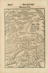 "Sarmatia Asie"  Geographical area between Moscow (upper left) - runs of the Rivers Volga to its delta in the Caspian Sea, and Don - Armenia - the Black Sea. Sources of Euphrat and Tigris. Center of map is Georgia, Caucasus  Very early map of this geographical area where South-East-Europe meets Asia. This map is not repeated in later editions of "Cosmographia"  Woodcut. Published in "Cosmographia" by Sebastian Muenster (1488-1553)  Published in Basel, 1553