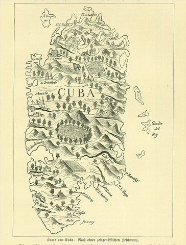 "Karte von Cuba"  Map of Cuba made after an early drawing of the island.  Wood engraving published 1881. On the reverse side is text about early exploration of Cuba and neighbouring islands.