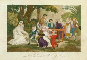 "La Dance Villagoise"  Anonymous copper etching. Original hand colouring.  The bride enjoys children's' dance on her wedding day. Adults also dancing to the music of back pipe player.
