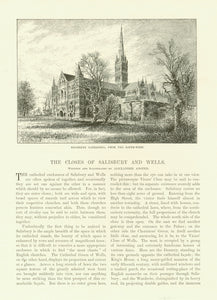 "The Closes of Salisbury and Wells"  3-page article by Alexander Ansted, published 1895.  There are 12 wood engraving-images of various closes of Salisbury and Wells.