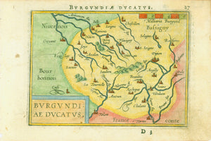 "Burgundiae Ducatus"  Copper etching with hand coloring from the pocket atlas by A. Ortelius. Antwerp, ca 1580.  In the center right of this Burgundia map is Dijon. In the lower right are parts of the Saonne and Brunne rivers. Text in French on the reverse side describes Lorraine. 