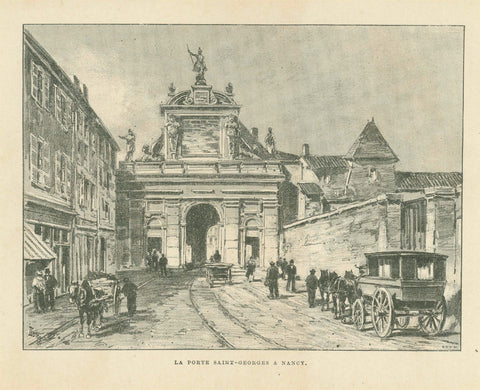 "La Porte Saint-George a Nancy"  Zincograph after Dosso published ca 1890.  Original antique print , interior design, wall decoration, ideas, idea, gift ideas, present, vintage, charming, special, decoration, home interior, living room design