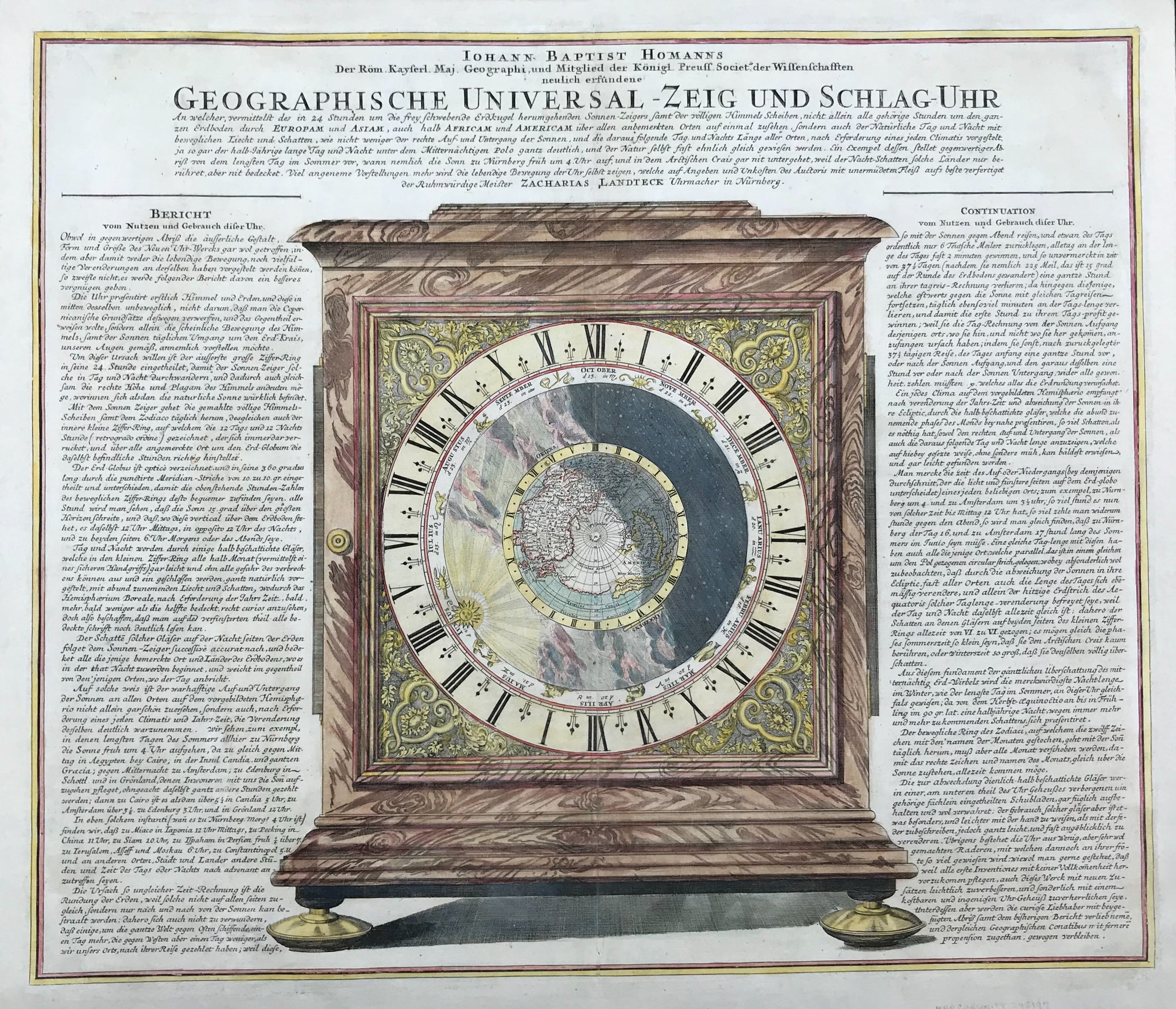 "Geographische Universal - Zeig und Schlag-Uhr"  Copper etching. Original hand coloring. Published by Johann Baptist Homann in Nuremberg.Ca. 1730/40.  Astronomical clock showing the northern hemisphere in day and night during the course of sun and earth for 24 hours. The legend left and right of clock explains the astronomical connections. It is surrounded by the Zodiac symbols. For collectors: California is shown as an island.  The clock was built by famous Nuremberg clock maker Zacharias Land(t)eck