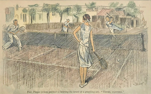Sport. Humorous antique print of tennis players.  Fair-player (whose partner is bearing the brunt of the gruelling set). "Yours, Partner".