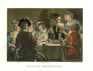 "Repas de Courtisannes"  Supper of courtesans with their guests  Hand-colored copper etching by Heinrich Guttenberg  After the painting by Gerard van Honthorst nick-named Gherardo dell notti (Gerard of the nights).  Honthorst who lived in Rome for awhile, had great success. He pained Caravaggio-style.