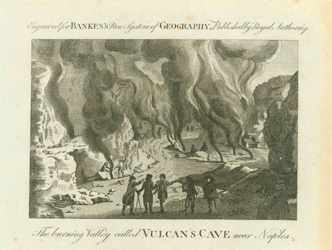 "The burning Valley called Vulcan's Cave near Naples"  Copper engraving from "Bankes New System of Geography" published 1810.  Original antique print  