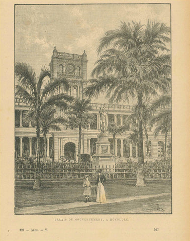 "Palais Du Gouvernement a Honolulu"  Zincograph published in France ca 1890. On the reverse side is French text about Hawaii.  Original antique print  