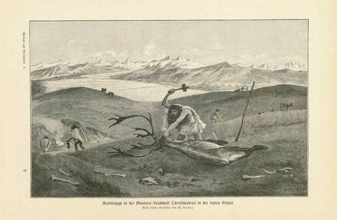 "Rentierjagd in der Moraenen-Landschaft Oberschwabens in der Letzten Eiszeit"  Wood engraving published ca 1900.  Original antique print , Hunting, Germany, Reindeer, Ice Age