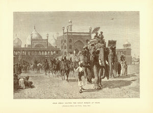India, "Shah Jehan Leaving the Great Mosque at Dehli"  Wood engraving made after a painting by E. L. Weeks published 1895.