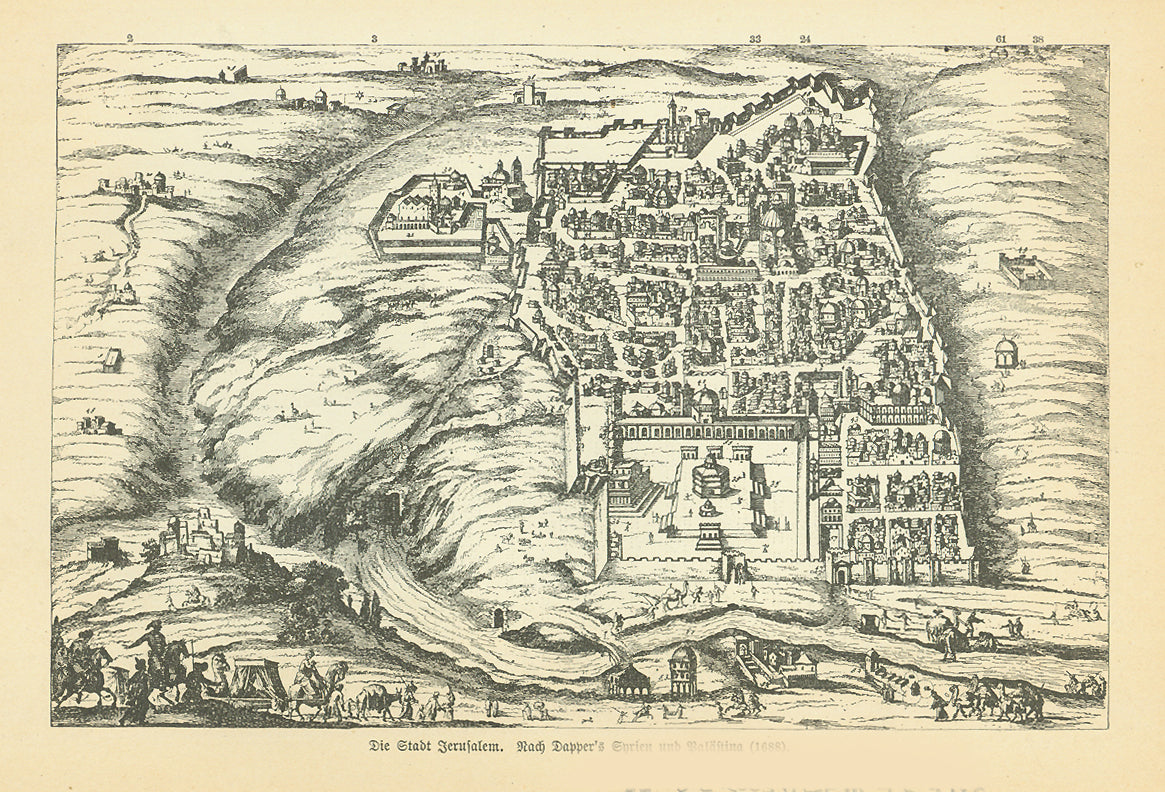 "Die Stadt Jerusalem"  Wood engraving made from an earlier print from Dapper's Syrien und Palestina work in 1688. This print was published 1885. On the reverse side is a very interesting numbered list of the buildings as they were known in 1885.