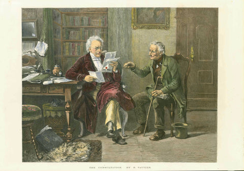 "The Consultation"  Hand-colored wood engraving  after the painting by Benjamin Vautier (1829-1898)  Published as a special edition inLondon, 1874  An attorney / lawyer scrutinising the evidence a client is showing him to explain his complaint.  Original antique print 