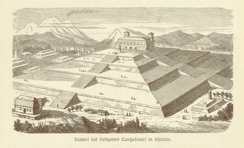 "Tempel des Luftgottes Quezalcoatl in Cholula"  Wood engraving on a page of German text that continues on the reverse side. Published 1881.  Original antique print 