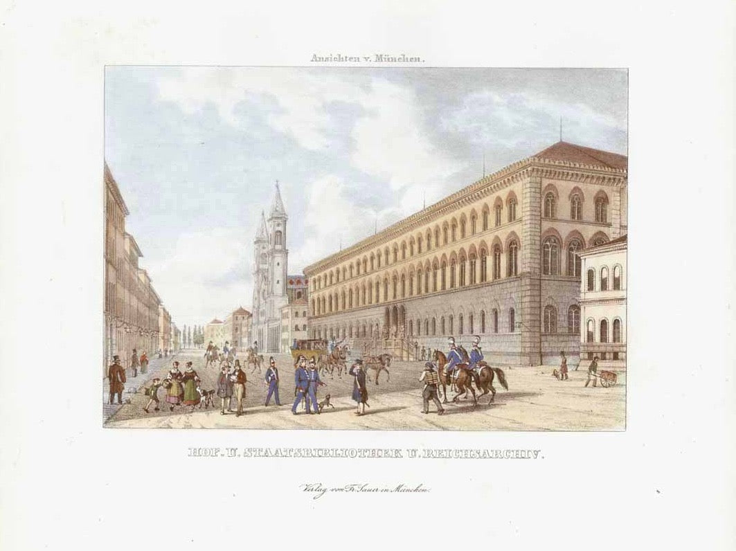 "Hof. U. Staatsbibliothek U. Reichsarchiv."  Type of print: Lithograph  Color: Attractive hand coloring  From: "Souvenir de Munich - Ansichten von Muenchen"  Artist: Gustav Kraus (1804-1852)  Published by: Sauer. Munich, edition ca. 1880  Original antique print  