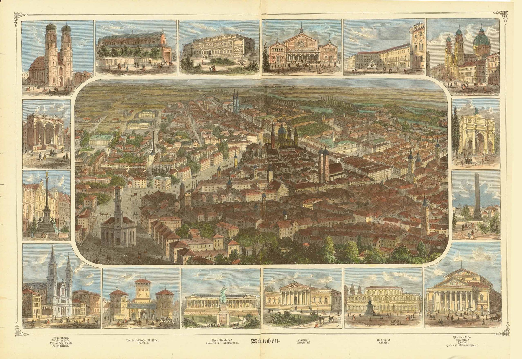 "München"  Wood engraving published 1883. Pleasant hand coloring.  The center image shows central Munich. It is surrounded by images of the most famous monuments, churches and theaters of this lovely Bavarian city.