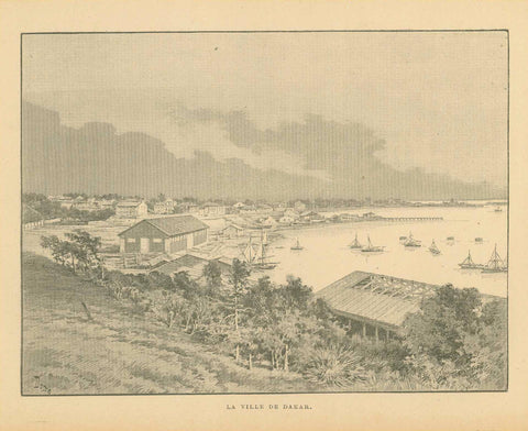 "La Ville De Dakar" (Senegal)  Senegal, Dakar, Cap-Vert Halbinsel  Zincograph published ca 1890.  Original antique print  