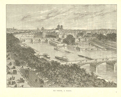 "La Seine, A Paris"  France, Francia, Frankreich, Paris, Parigi, Seine, Il Suo, Su,  Zincograph after Dosso, published ca 1890. On the reverse side is text about France,interior design, wall decoration, ideas, idea, gift ideas, present, vintage, charming, special, decoration, home interior, living room design